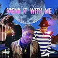 Roye、Bass2Retro、Rello GB - Spend It With Me