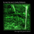 Blinky Blinky Computerband - Through The Green Desert (Club Motion Edit)