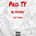 Paid TY、Shawn - No Stoppin' (Explicit)
