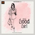 Ekene - Good Girl