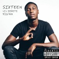 Sixteen (Explicit)