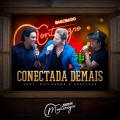 Guilherme、monte negro、Santiago - Conectada Demais