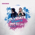 Olvidate (Remix(Explicit))