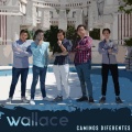 Wallace - Los Dos Juntos