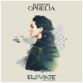 Elevation - Ophelia