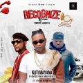 Kutiblast mayana、Brightseosa、Oritse Femi - Recognize