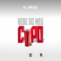 RV、Young Colli - Bebe do Meu Copo (Explicit)