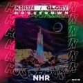 Glory、kirin - House Down