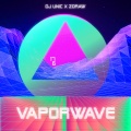 DJ Unic、Zoraw、Calientalo - Vaporwave