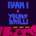 Ivan L、Young Brilli - Beep Beep Beep (Explicit)