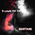 mustang - До аута