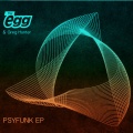 The Egg - Psyfunk
