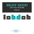 Right Mood - Circus