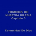 Manuel Moreno、Comunidad de Dios - Fiel a Dios Hasta la Muerte