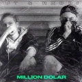 Rxdri、JT - Million Dollar (Explicit)