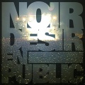 Noir Desir - Les EcorchTs