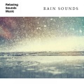 Rain Radiance、Deep Sleep Meditation、Relaxing Music Therapy - Rain Noise for Baby