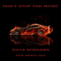 Dave Rodgers - Don't Stop the Music (2019)