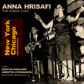 The Greek Lady: New York-Chicago Recordings