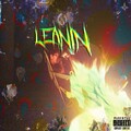 Smxke - Leanin (Explicit)