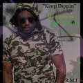 Marquayus Raevon、Bosh G - Keep Dippin (Explicit)
