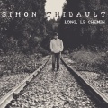 Simon Thibault - Ce n'est pas