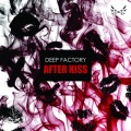 Deep Factory - After Kiss (Extended Version)