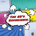 The 60's Experience