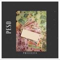Priceless - Peso (Explicit)