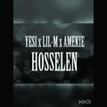 Yesi、Lil-M、Amekie - Hosselen (Explicit)