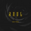 Raúl - Без тебя