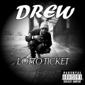 Drew - Lotto Ticket
