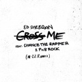 Cross Me (feat. Chance the Rapper & PnB Rock)(M-22 Remix|Explicit)