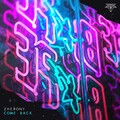 Jex、Zherony - Come Back