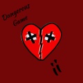 Lil Kobe、ike - Dangerous Game ii (Explicit)