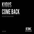 Kigus - Come Back