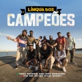 Drik Barbosa、Kamau、Rincon Sapiência、Rashid、HOLLY HOOD、papillon、Sir Scratch、GSon - Língua dos Campeões (Explicit)