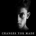 Zenith - Changes You Made