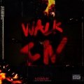 Blessings - Walk In (Explicit)