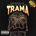 Kachapella、Nino J、Yakirt、Metaforus、EME、Hache ST、Sr. KR、black face rd - No Basta Rezar