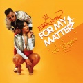 For My Matter (Remix)