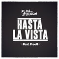 Flava & Stevenson、FreeG - Hasta la Vista