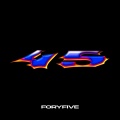 ForyFive - 45 (Explicit)