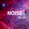 Alper Eğri - Noise (Explicit)