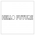 Hello Future (DJ Maj Par-T Side Remix)