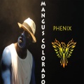 Gtf、Mangus Colorado、Woz-Kaly - Phenix