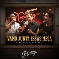 Fred & Gustavo、monte negro - Vamo Juntá Essas Mesa