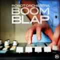 Robot Orchestra - Bring the Noise