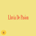 Lluvia de pasión