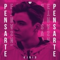 Kinio - Pensarte (Explicit)
